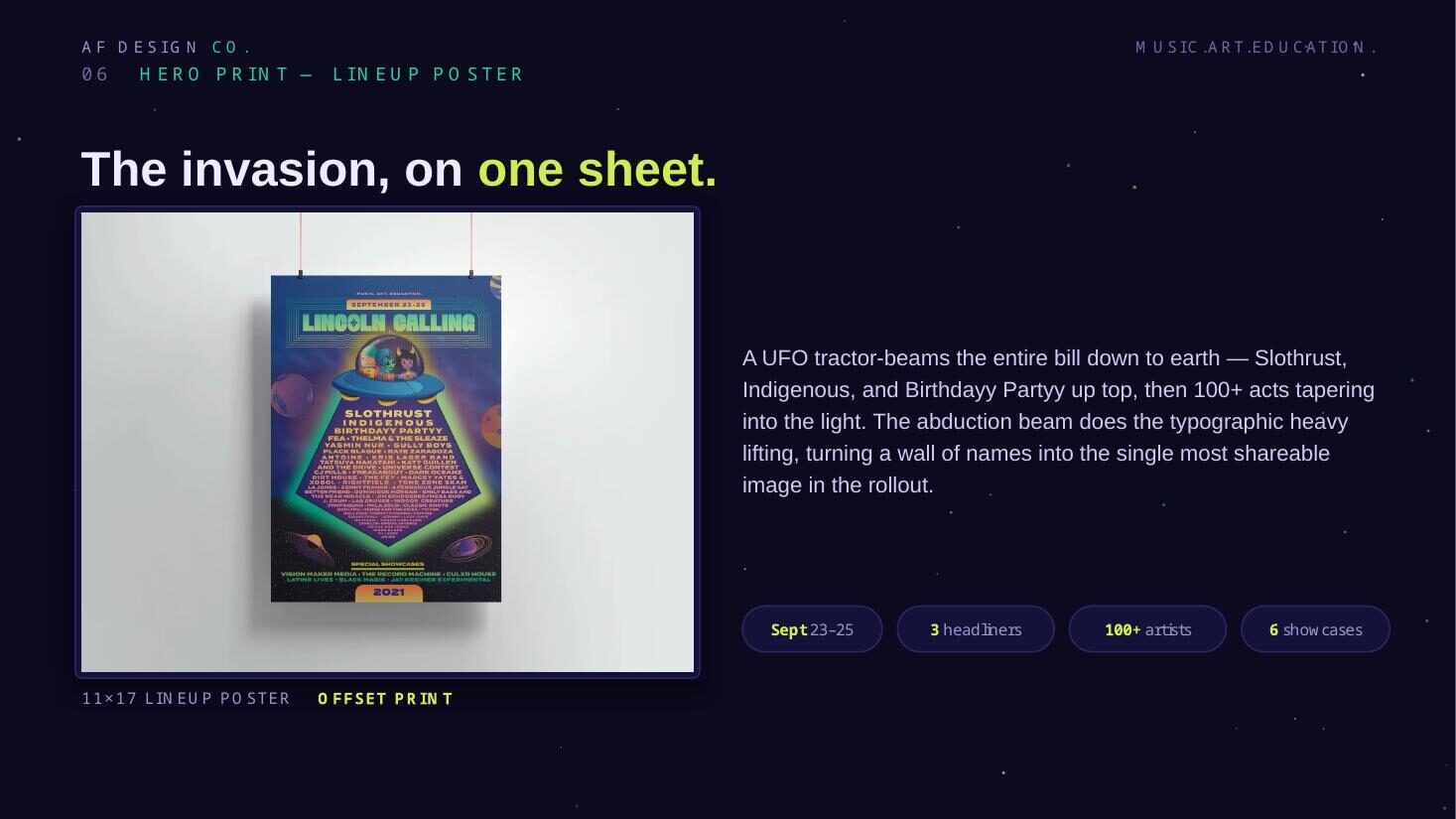 Eleven by seventeen inch offset printed lineup poster with a UFO tractor-beaming the festival bill